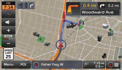 Starting Navigation Map Screen 1 2 3 4 8 5 11 9 10 6 7 Name 1 Current Time Shows the time 2 Map Style 3 Navigation Guidance Volume Description Used to set either North up Always or Heading up on both