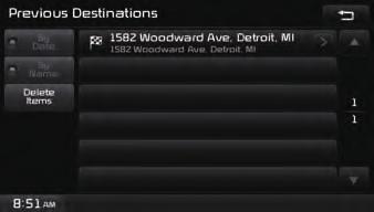 Feature used to search destinations through addresses, including House No., Street name, City name, etc. Enter the name of the Street, City and State corresponding to the desired destination.