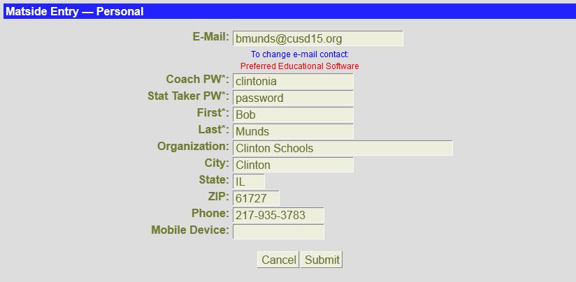 Personal Info This option allows the account Admin (Coach) to make changes to information entered at the time of Registration including Coach Password and