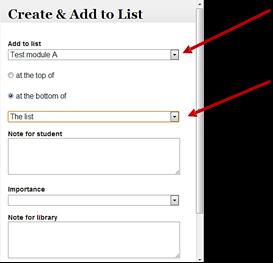 The following box will appear: Use the down arrow to choose the reading list you want to add the journal to.