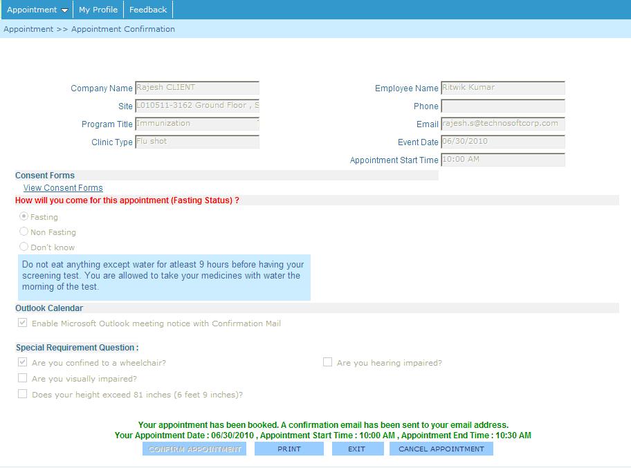 Figure 3.4 Appointment Confirmation User Manual 13. Answer the various questions by selecting the radio buttons and checkboxes and click on Confirm Appointment button. 14.