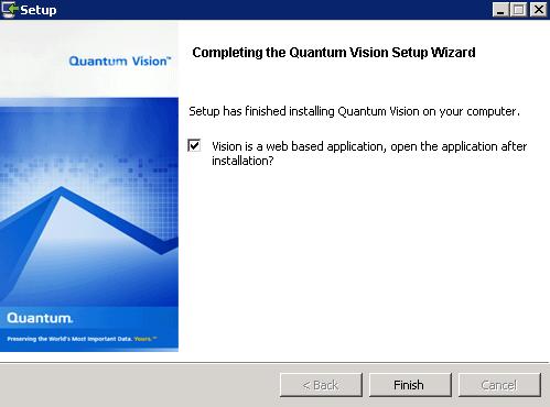 Chapter 2: Installations and Upgrades Install Vision onto a Linux-Based Server Figure 16: Completing the Quantum Vision Setup Wizard Window 10.