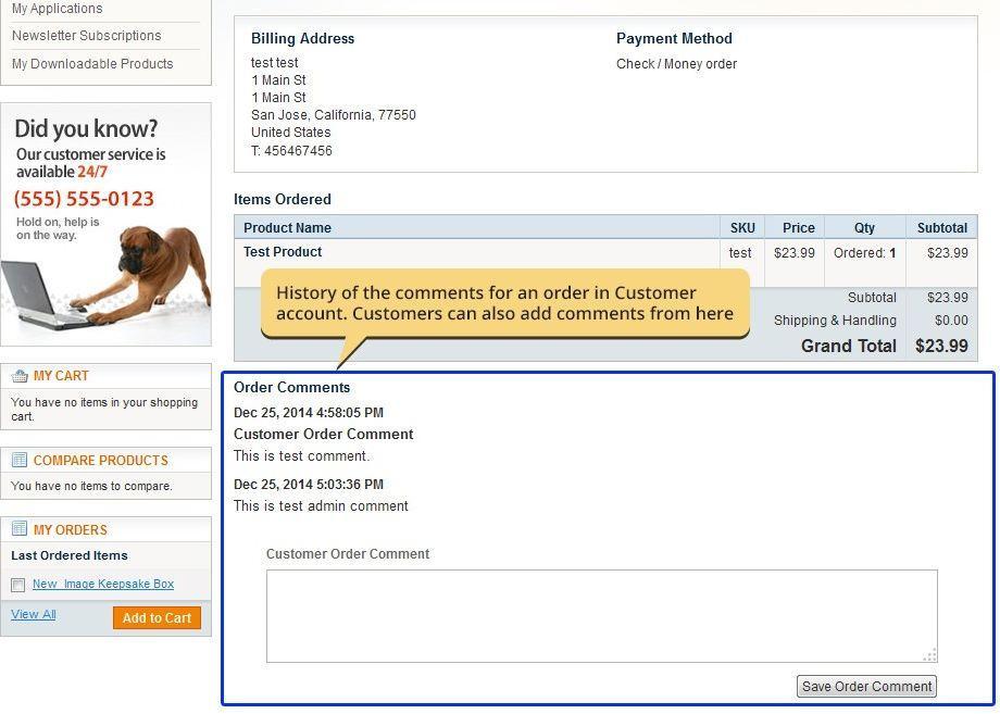 2.2.2 Comment Visible to Customers - Customer can view order comment from order details page under My Account.