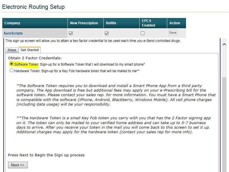 STEP 2: PROVIDER REGISTRATION AND ACTIVATION (Cont d) 5. Select Get Started tab 6. Select Type of Token for EPCS Access.