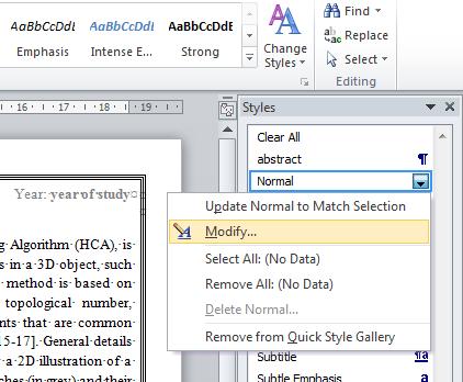 style (for instance Normal), it is changed in a drop down list as follows: Click on Modify... to open the Modify Style dialog window (see below).