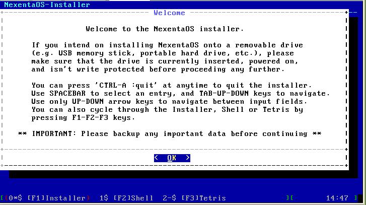 Note that the Installer has started automatically. The previous NexentaOS releases required knowing the name of the installation program, typing it in.