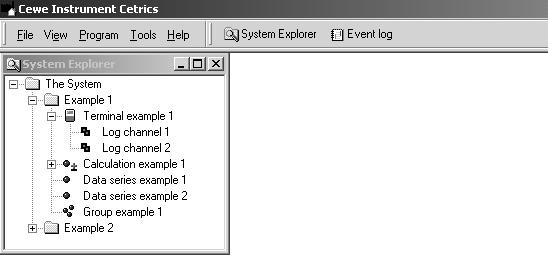 AN OVERVIEW OF CETRICS An overview of the Cetrics user interface Toolbar This contains menus and icons for shortcuts to various functions. System Explorer Here you can organise your system.