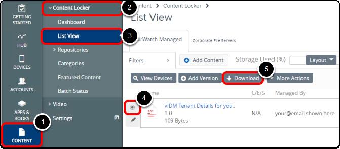 Accessing Your Tenant Details in the AirWatch Console Continue to the next step for instructions on locating your VMware Identity details within the AirWatch Console.