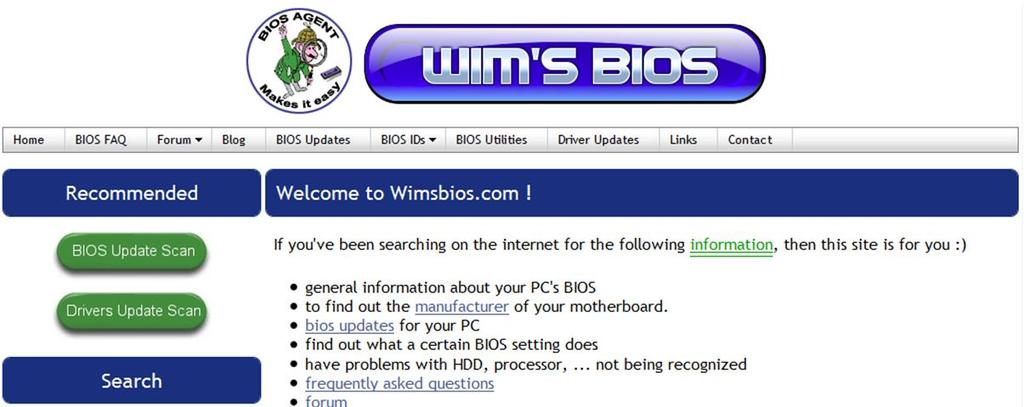 Started in 1996, the site hosts a lot of unique content on how to find the correct BIOS updates and general information about your PC s BIOS.