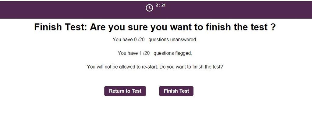 Once you have clicked on the Finish Test button you are given the option to Continue or View your results.