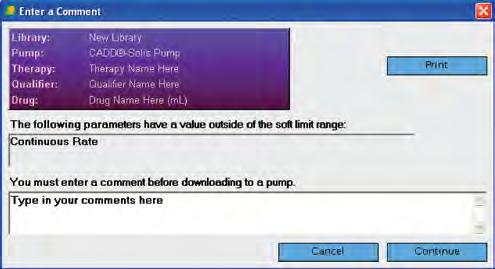 Point of Care Guide for Clinicians - For Use with the CADD -Solis Pump 9 Enter Comment Enter a Comment screen Second nurse