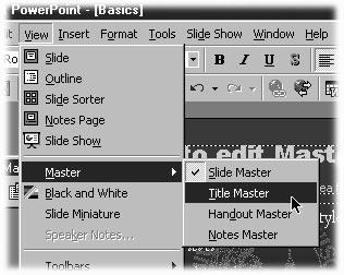 choosing Master and then Title Master from the submenu. If you are creating your presentation from a blank presentation, there will be no Title Slide Master.