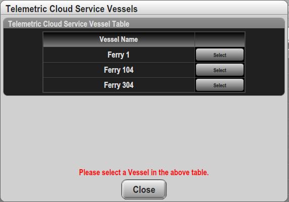 Select a Vessel from the table by pressing the Select button on the same row as the vessel name.