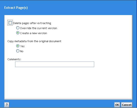 Using a Search Tab Figure 20 Page Modification screen 3. In the left pane, select the page or pages to be extracted. 4. Click Extract. The Extract Page(s) dialog box appears.