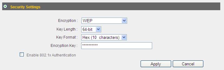 3 4 2 2 WEP Selecting WEP enables WEP (Wired Equivalent Privacy) encryption. Item Name Key Length Key Format Encryption Key Enable 802.