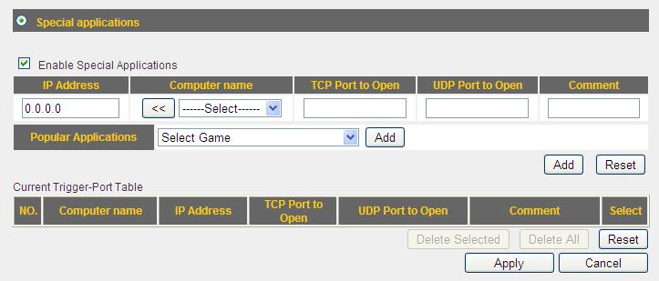 Public Port Comment Add Reset are not sure, please select Both. Input the port number of the Internet IP address here. You can add an optional note in the Comment field.