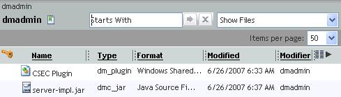 Configuring and Customizing Controls <showfolders>false</showfolders> <type>dmc_jar</type> </objectfilter> </insert></component> 5. Refresh the cached configurations by navigating to wdk/refresh.