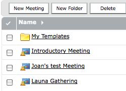 Some meetings are in a Shared Meetings folder for the department or unit. Some are YOUR meetings and found in the My Meetings folder.