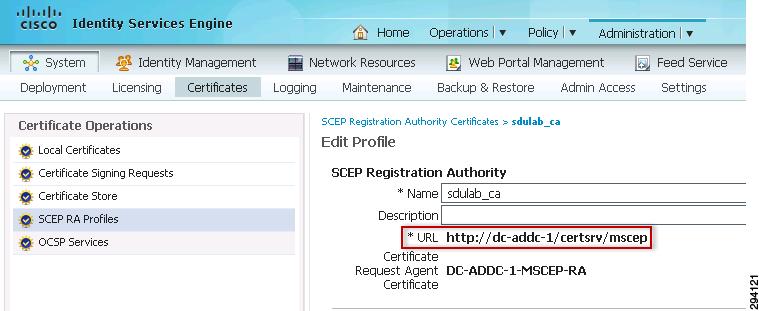 Authentication Policies Chapter 10 Identity Services Engine for BYOD Figure 10-8 SCEP Profile Configuration After the configuration is successful, ISE downloads the RA certificate and the root CA