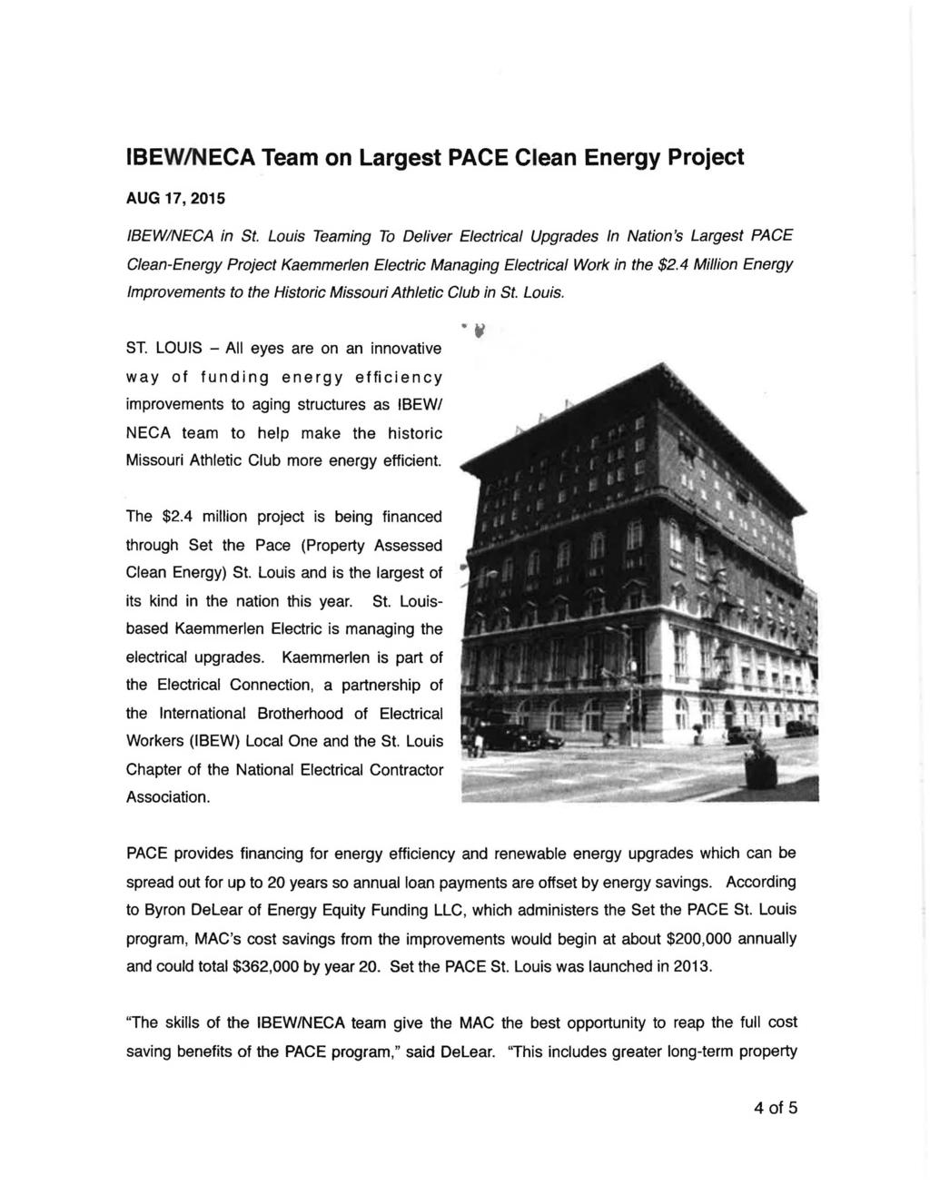 IBEW/NECA Team on Largest PACE Clean Energy Project AUG 17, 2015 IBEWINECA in St.