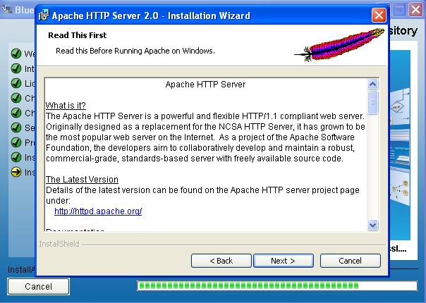 Installation Web Server 3. The Apache Read This First screen is presented. Select the Next button to continue. 4.