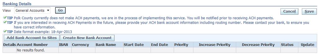 Banking Details Polk County does not currently make ACH payments. We are in the process of implementing this service.