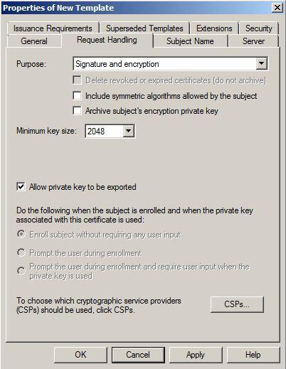 On the Request Handling tab, set the Minimum Key Size and select the Allow private key to be exported check box.