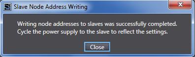 12 13 Then, a screen is displayed stating "Writing node addresses to slaves was successfully