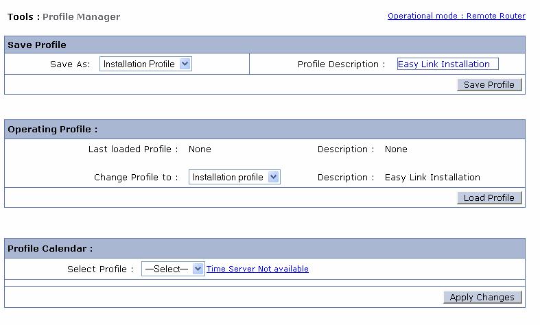 Figure 48 Profile Manager Page Item Save As: Profile Description: Save Profile button Change Profile To: Profile Description: Load Profile button Select Profile: Descriptions Select which profile