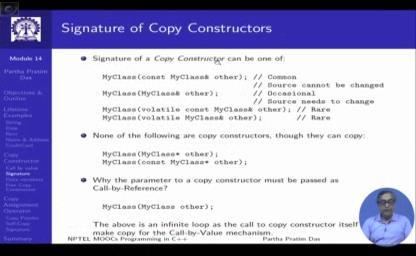 (Refer Slide Time: 04:12). Let me specifically talk about the signature of copy constructor as C++ as a well specified signature of a copy constructor.