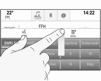 Basic operation 29 On the touch pad: Place three fingers on the pad and move them upwards until one row of favourites becomes visible.