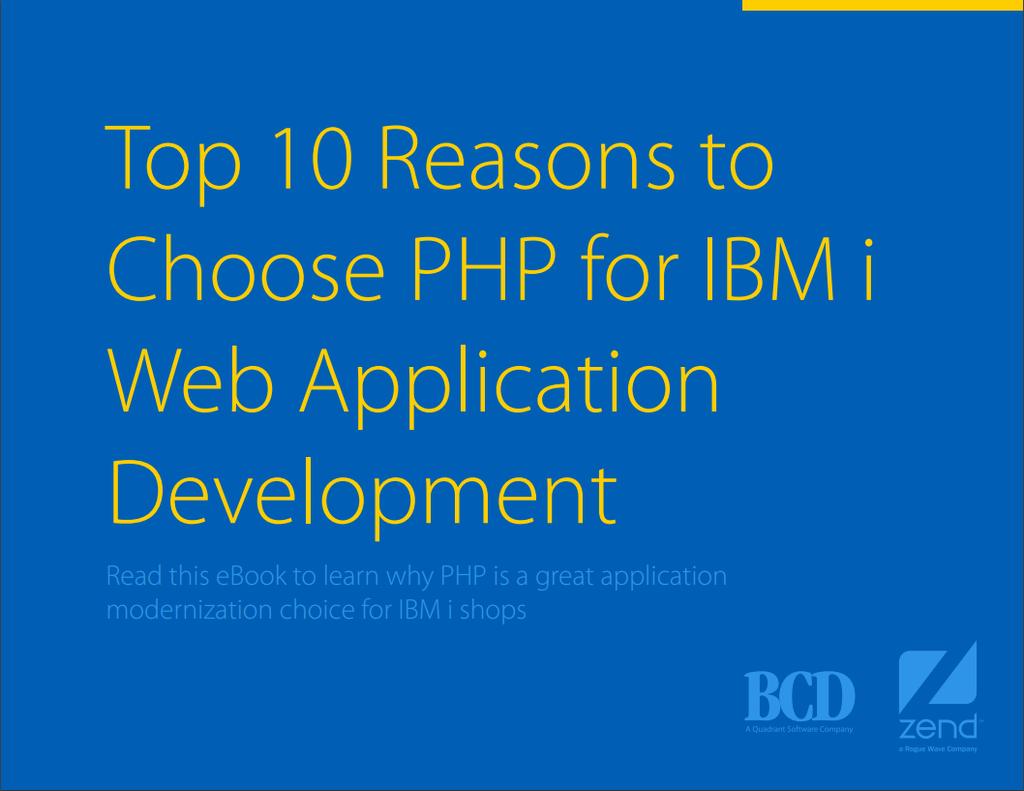Why PHP http://www.bcdsoftware.