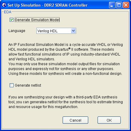 Interfacing DDR2 SDRAM with Stratix II, Stratix II GX, and Arria GX Devices Figure 42. Generate Simulation Model 8.