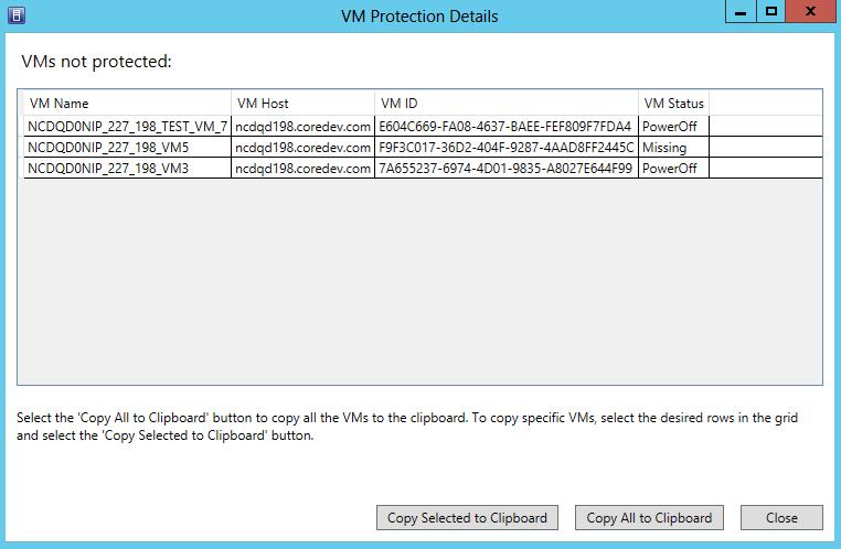 This window contains a table that lists the name, host, and ID for each virtual machine in the selected protection category.