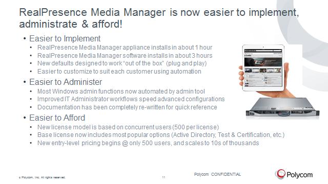 So Media Manager is now easier to implement, administrate and afford. We have wizard driven installation especially for the appliance, which is a turnkey solution it can install in about one hour.