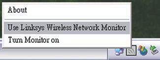 If you want to use Windows XP Wireless Zero Configuration to control the ExpressCard, instead of using the Wireless Network Monitor, then right-click the Wireless Network Monitor icon, and select Use