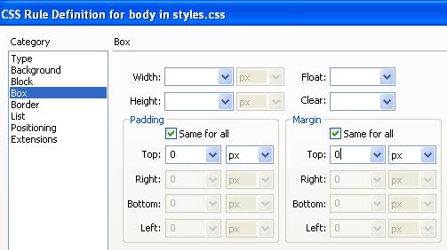 In the CSS Rule Definition screen that opens, select Box and type 0 for both Padding and Margin. Click OK.