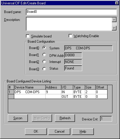 From the File menu, select New Board to bring up the following window. Notice that under the Board Configured Device Listing, the COM-DPS appears in the table.