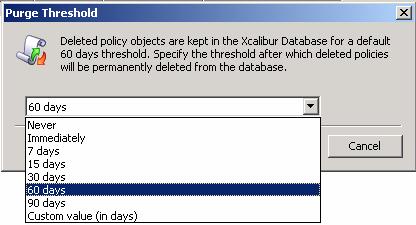 Restore Policy Object As long as a deleted policy object remains in the Database, it can be restored and then re-linked to any desirable Active Directory level.