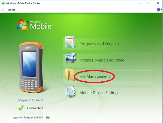 FIGURE 2-4 WINDOWS MOBILE DEVICE CENTER SELECTING FILE MANAGEMENT 2.3 BACKING UP FILES Before updating the OS, it is very important to backup all files on the Field PC 2.