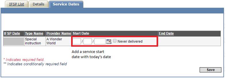 Step 10: Remain on the IFSP page and click on the Service Dates tab to