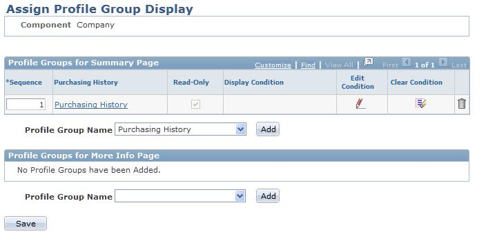 Working with Business Object Profiles Chapter 7 Navigation Set Up CRM, Common Definitions, Profile Management, Profile Groups, Assign Profile Group Display Image: Assign Profile Group Display page