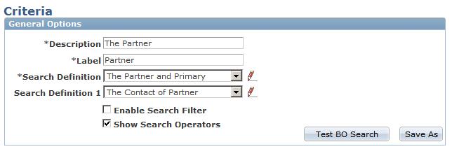 Chapter 15 Setting Up Business Object Search and Quick Create Navigation Set Up CRM, Common Definitions, Customer, BO Search, Criteria, Criteria Image: Criteria page (1 of 2) This example illustrates