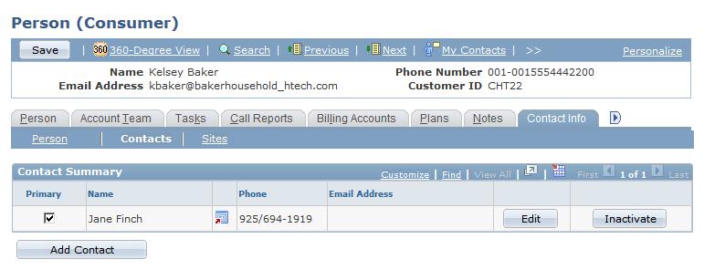 Defining Name and Address Information for Business Objects Chapter 4 Navigation Customers CRM, Add Person or Search Person, Person, Details or Summary Click the Add Consumer Information or Edit