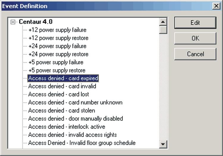 Figure 5-3: Selecting and Defining an Event 1.Click Event Definition from the Options menu. 2.Double-click the Centaur entry to display a list of all the events that can occur in the system.