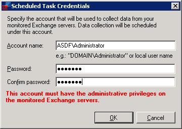 6. In the Scheduled Task Credentials window, specify the account for data collection from your Exchange servers.