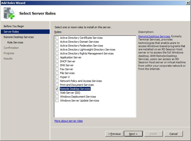 Installing Remote Desktop Services for 2008 R2 This section covers installation of Remote Desktop Services on a