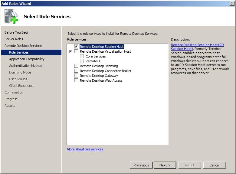 3. On the Select Role Services page, select Remote Desktop Session Host, then click Next. 4. Click Next on the Uninstall and Reinstall Applications for Compatibility page. 5.