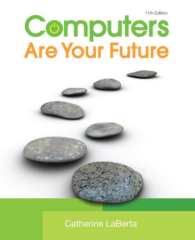 Computers Are Your Future Eleventh Edition Chapter 7: Networks: Communicating &