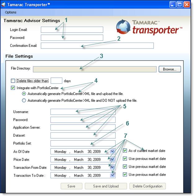 Appendix Optimal Tamarac Transporter TM Configuration Settings To get the full benefit of streamlined and automated process, we recommend the following Tamarac Transporter File Settings: 1.